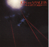 Jon And Vangelis- Short Stories